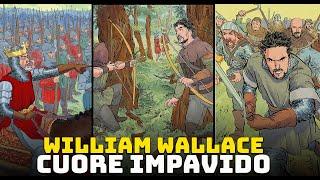 William Wallace - Il Grande Eroe della Guerra d'Indipendenza Scozzese (Braveheart)