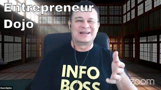 Entrepreneur Dojo - Dave Espino James Renouf Crazy Amazing Week Recap