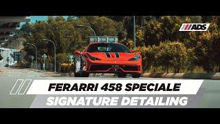 Ferrari 458 Speciale - Signature Detailing