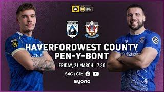 LIVE FOOTBALL: Haverfordwest County v Pen-y-bont | JD Cymru Premier | English Language Commentary