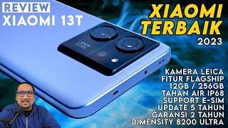 Flagship Murah 6.5Jt, Kamera Leica, IP68, Gaming Kencang - REVIEW "Singkat" Xiaomi 13T Indonesia