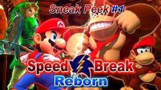 Speed Break 3: Reborn - Sneak Peek #1 Smash Bros. 4/Ultimate Sonic Movie Montage