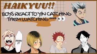 haikyuu x y/n ||  y/n seeing them watching ****  || chatfic