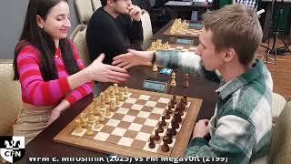 WFM E. Miroshnik (2025) vs FM Megavolt (2199). Chess Fight Night. CFN. Blitz