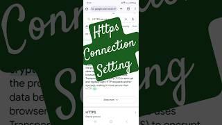 How to use HTTPS secure connection in Chrome? #shortsfeed #chrome  #https #secureconnections