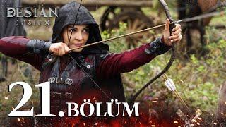 Destan 21. Bölüm @atvturkiye