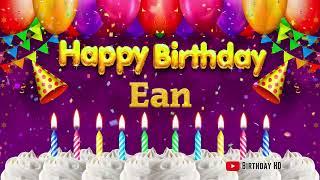 Ean Happy birthday To You - Happy Birthday song name Ean 