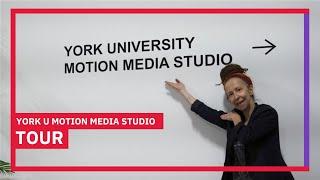 Tour the York U Motion Media Studio!