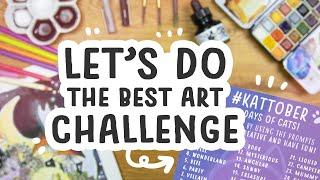 It's Time.. for the BEST ART CHALLENGE - Kattober 2023