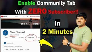 Enable YouTube community tab in (2 minutes) - Even with ZERO subscribers