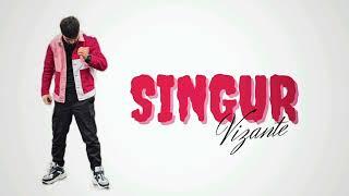 Vizante - Singur 