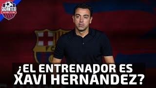 ¿Puede ser Realmente XAVI el ENTRENADOR para la siguiente Temporada? TERTULIA BARÇA