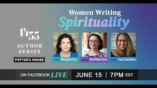 1455 AUTHOR SERIES |  Joanna Eleftheriou, Claire McQuerry, Jessie van Eerden on Writing Spirituality