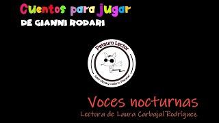 Voces nocturnas, de Gianni Rodari.