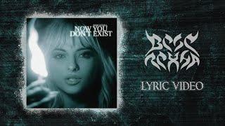 Bebe Rexha - Now You Don't Exist (Official Lyric Video) | BR3 Unreleased