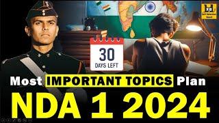 30 Days Plan of NDA Most Important Topics | NDA 1 2024 Preparation | Shubham Varshney SSB