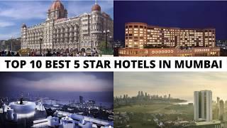 Top 10 Best 5 Star Hotels in Mumbai | Top 10 Luxury Hotels in Mumbai | Five Star Hotel in Mumbai