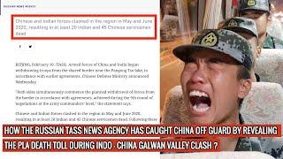 RUSSIAN NEWS OUTLET TASS HAS STATED THAT 45 PLA SOLDIERS WERE KILLED-THIS IS WHAT CHINA WAS HIDING !