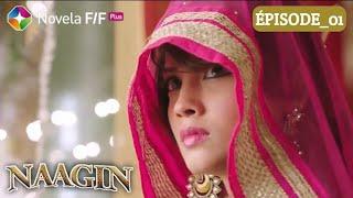 ️ NAAGIN EP_01 Ce soir sur Startimes Novela F plus