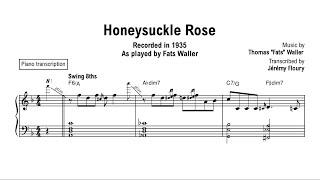 Honeysuckle Rose - By Fats Waller - Piano transcription