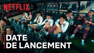 LALIGA : Aux premières loges | Date de lancement VOSTFR | Netflix France