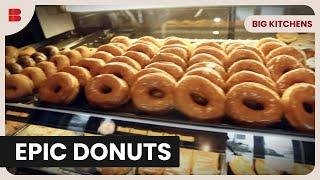 Inside Round Rock Donuts - Big Kitchens - Food Documentary