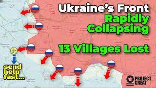 Rapid Collapse. Ukraine Lost 13 Settlements. Russia Not Stopping. Pokrovsk Special Front Report.