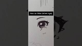 How to draw anime eyes!! #anime #art #eye #shorts