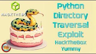 Python Directory Traversal Exploit [Yummy - HackTheBox]