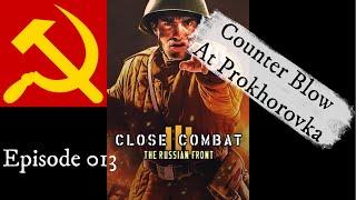 Close Combat III - Russians 013 - Counter Blow At Prokhorovka | Day 3&4