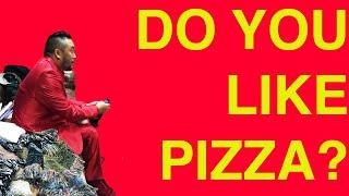 Do You Guys Like Pizza?  531 Pizza Grateful Exercise - David Choe #pizza #davidchoe #531 #grateful