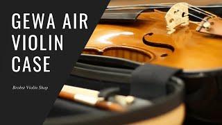 Gewa Air Case - Brobst Violin Shop