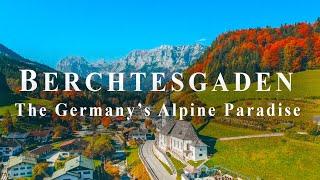Berchtesgaden Germany, A Journey Through Germany's Alpine Paradise | Berchtesgaden Travel Guide