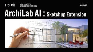 AI Rendering in SketchUp with Archilab AI 1.0 BETA! #ai #architecture