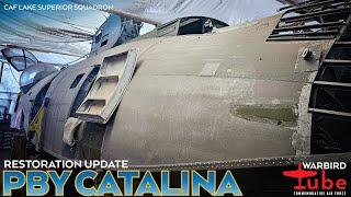 CAF Warbird Tube - PBY Catalina Restoration Update Summer 2024