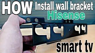 How to install wall bracket for 50 55 Hisense smart tv using free wallbracket