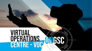 #extendedreality | UNGSC's Virtual Operations Centre (VOC)