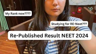 Re-Published results NEET 2024|| Improvement in my Rank? #neetexam #neet2024 #reneet2024 #reneet