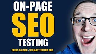 On-Page SEO 2022: Search Engine Optimization Testing-SEO Case Study