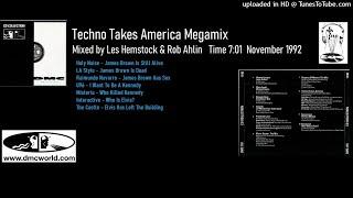 Techno Takes America Megamix (DMC Mix by Les Hemstock & Rob Ahlin November 1992)