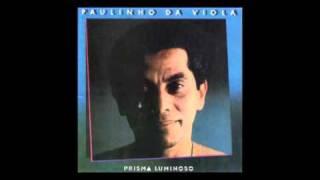 Paulinho da Viola - Prisma luminoso