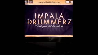 IMPALA DRUMMERZ - Low (FREE)