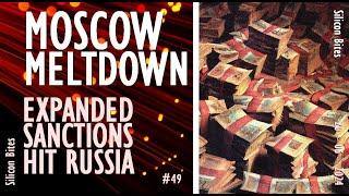 Silicon Bites #49 - Extension of Financial Sanctions & Secondary sanctions Hit Russian Economy Hard.