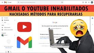 Recupera acceso a tu Cuenta Google o YouTube inhabilitada o Si cambiaron tus datos