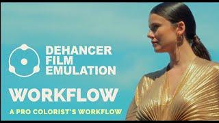 Pro Colorist's Dehancer Workflow | DaVinci Resolve | Film Look