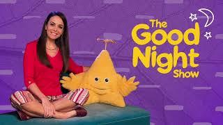 The Good Night Show: Good Night Song [2 hour loop]