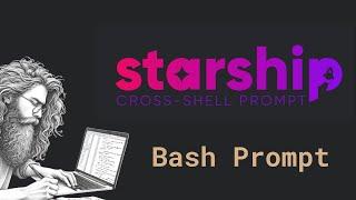 Switching to Starship for my Bash Prompt