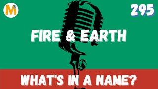 What's In a Name? | Fire and Earth Podcast | Jason Mefford