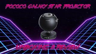Pococo Galaxy Star Projector Review Unboxing & Review
