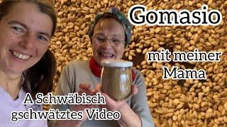 Wir machen Gomasio - bei meiner Mama in der Küche | uff schwäbisch